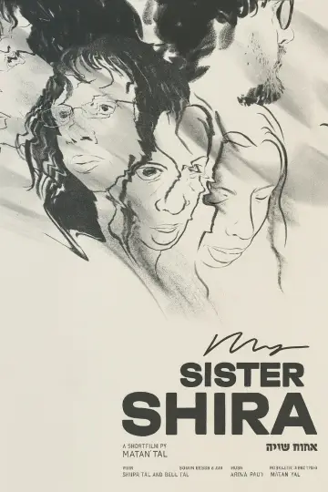 Poster to the movie "My Sister Shira" #847043