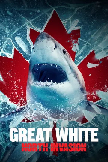 Poster to the movie "Great White North Invasion" #1172369
