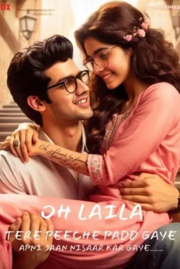 Poster to the movie "Oh Laila Tere Peeche Padd Gaye Apni Jaan Nisaar Kar Gaye" #544162