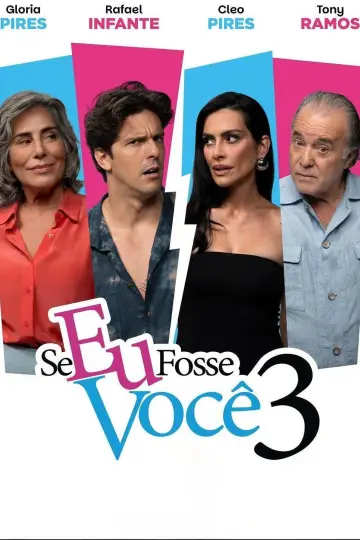 Se Eu Fosse Você 3 Poster