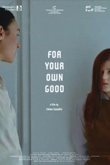 For Your Own Good Poster