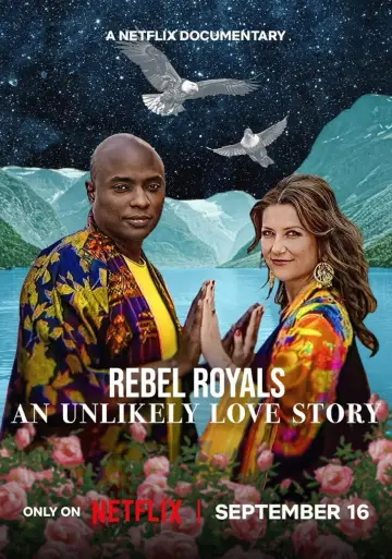 Poster to the movie "Rebel Royals: An Unlikely Love Story" #1650427