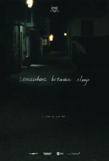 Poster to the movie "Somewhere Between Sleep" #1154879