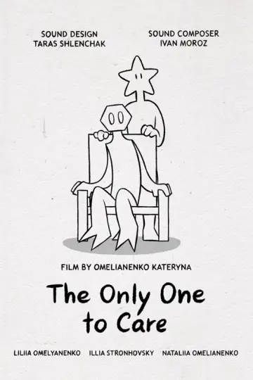 Poster to the movie "The Only One to Care" #1297623