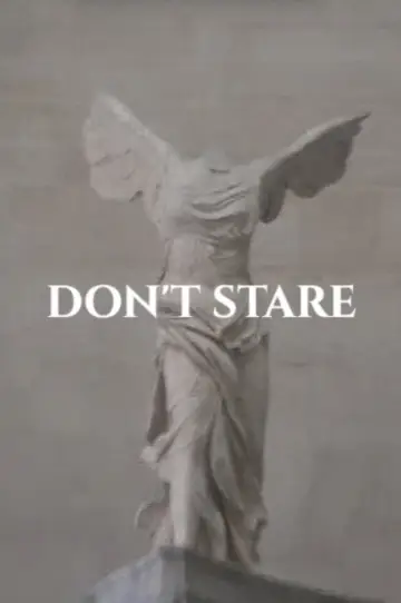 DON'T STARE Poster