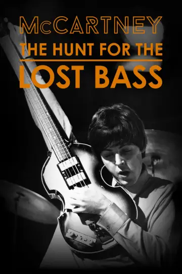 Poster to the movie "McCartney: The Hunt for the Lost Bass" #794055