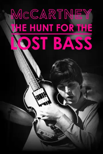 Poster to the movie "McCartney: The Hunt for the Lost Bass" #858130