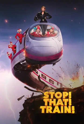 Poster to the movie "Stop! That! Train!" #779731
