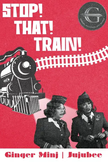 Poster to the movie "Stop! That! Train!" #955213