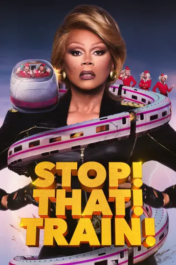 Poster to the movie "Stop! That! Train!" #955214
