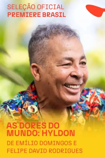 As Dores do Mundo: Hyldon Poster