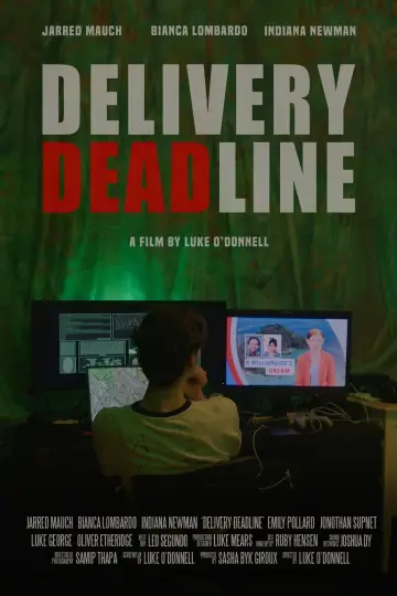 Delivery Deadline Poster
