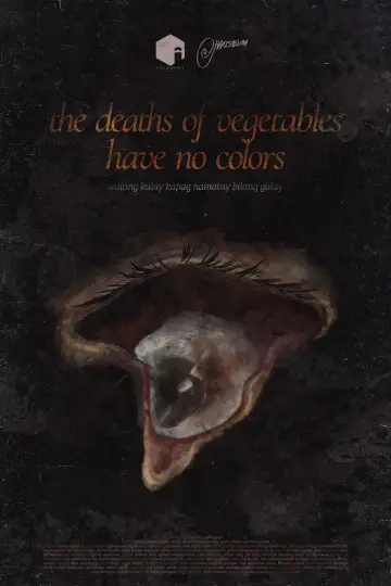 Poster to the movie "the deaths of vegetables have no colors" #1526008