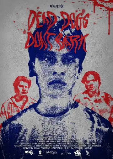 DEAD DOGS DON'T BARK Poster