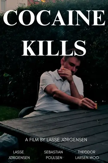 Poster to the movie "Cocaine Kills" #1190390