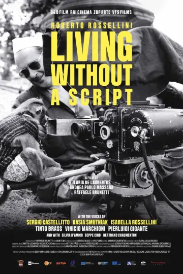 Roberto Rossellini - Living Without A Script