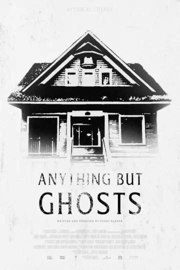 Poster to the movie "Anything but Ghosts" #1812162