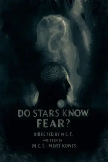 Poster to the movie "Do Stars Know Fear?" #913334