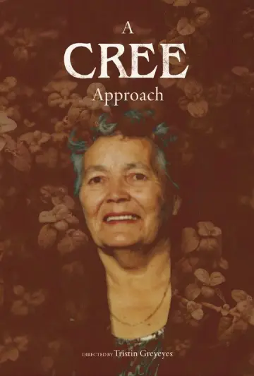 Poster to the movie "A Cree Approach" #978291