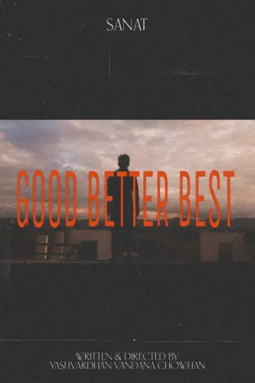 Poster to the movie "Good Better Best" #1184072