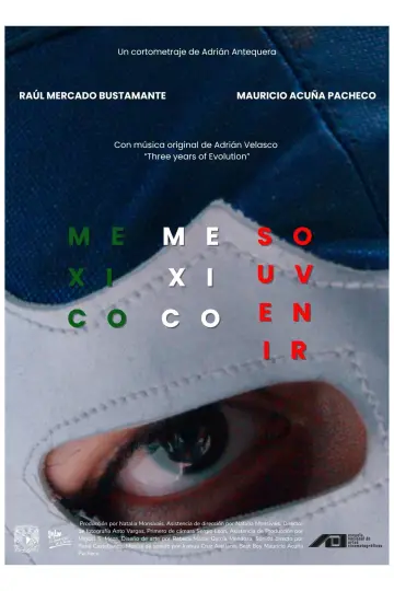 Poster to the movie "Mexico, Mexico, Souvenir" #1190738