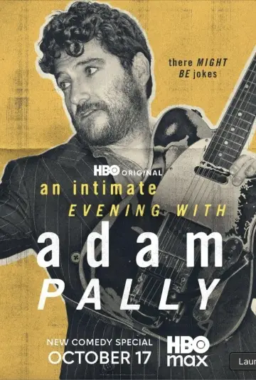 Poster to the movie "An Intimate Evening with Adam Pally" #1172022