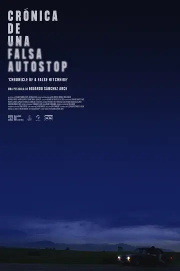 Poster to the movie "Chronicle of a False Hitchhike" #537950