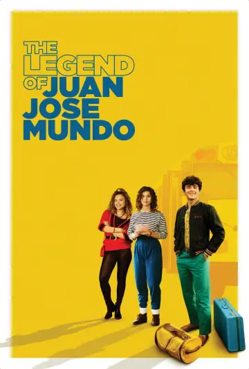 Poster to the movie "The Legend of Juan Jose Mundo" #1143197