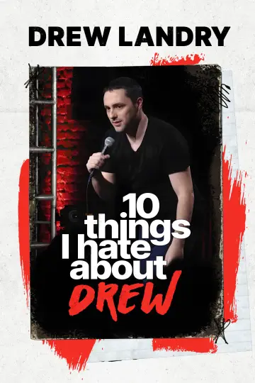 Poster to the movie "Drew Landry: 10 Things I Hate About Drew" #1192001