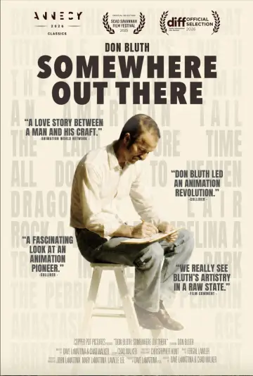 Don Bluth: Somewhere Out There Poster