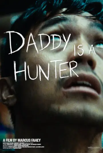 Poster to the movie "Daddy Is A Hunter" #1527710