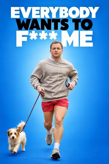 Everybody Wants to F*ck Me Poster