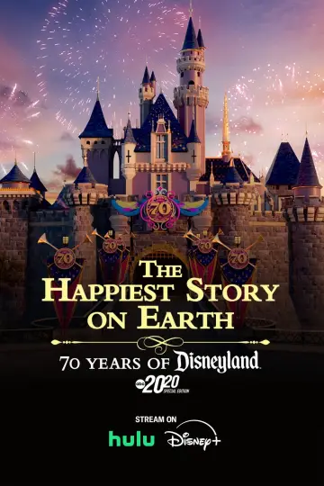 Poster to the movie "The Happiest Story on Earth: 70 Years of Disneyland" #980027