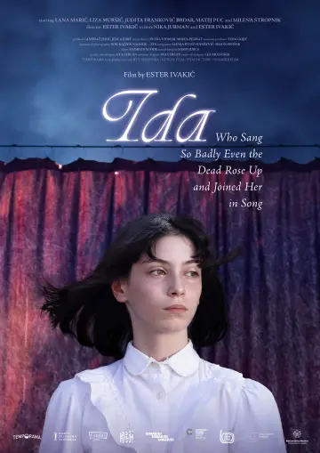 Poster to the movie "Ida Who Sang So Badly Even the Dead Rose Up and Joined Her in Song" #1569491