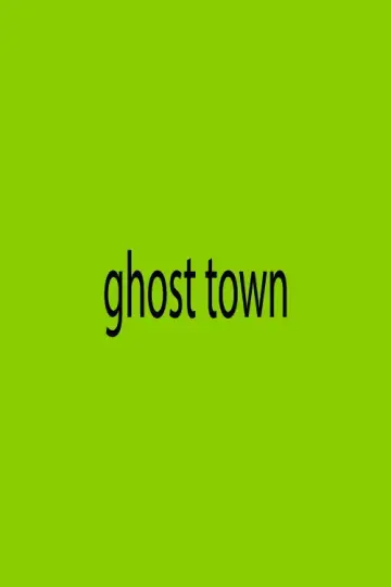 Poster to the movie "Ghost Town" #1180366