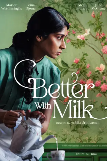 Poster to the movie "BETTER WITH MILK" #1349373