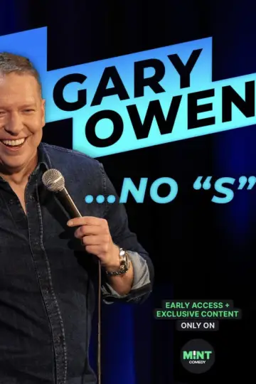 Poster to the movie "Gary Owen: No "S"" #1648657