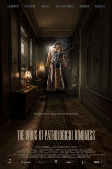 The Virus of Pathological Kindness Poster