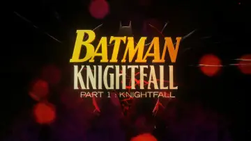Backdrop to the movie "Batman: Knightfall Part 1: Knightfall" #1618364