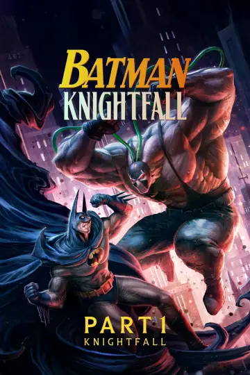 Poster to the movie "Batman: Knightfall Part 1: Knightfall" #1618369