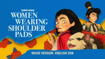 Backdrop to the movie "Women Wearing Shoulder Pads: English Dub, Movie-Length Version" #869669
