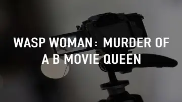 Backdrop to the movie "Wasp Woman: Murder of a B-movie Queen" #810686