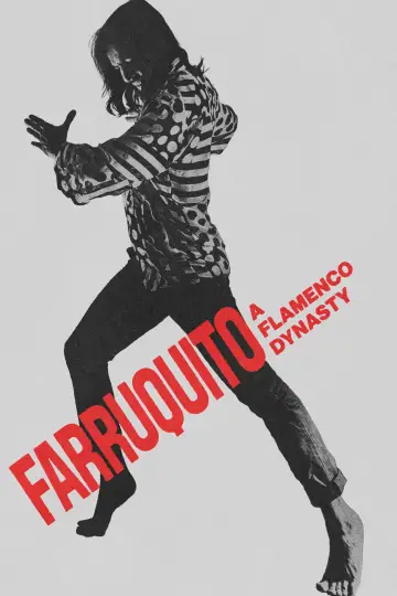 Poster to the movie "Farruquito: A Flamenco Dynasty" #1568621