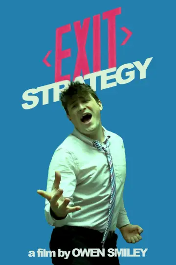 Poster to the movie "Exit Strategy" #778830