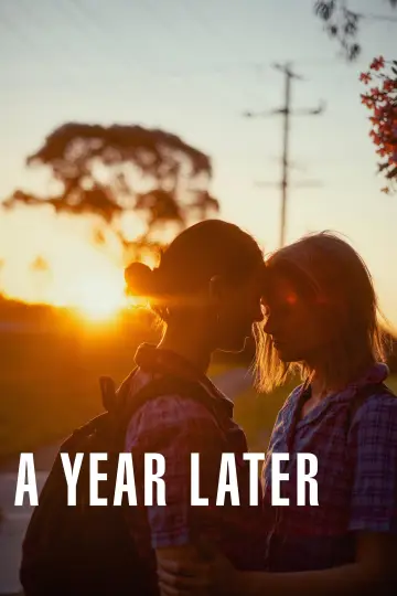 Poster to the movie "A Year Later" #1583415