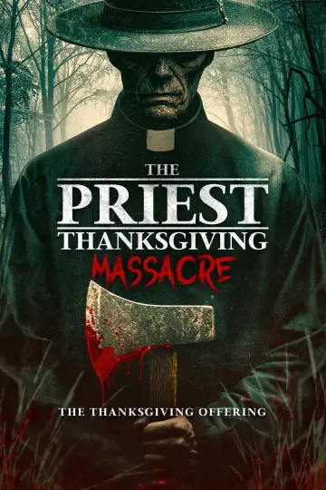 Poster to the movie "The Priest: Thanksgiving Massacre" #1203887