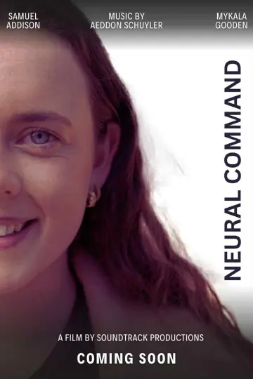 Poster to the movie "Neural Command" #1792639