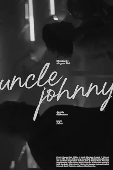 Poster to the movie "Uncle Johnny" #919829