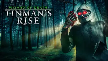 Backdrop to the movie "Wizard of Death: Tinman