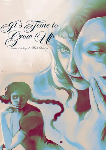 It's Time to Grow Up Poster